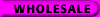 Wholesale